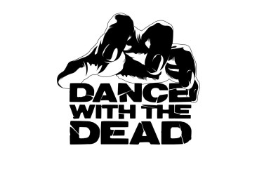 Dance With The Dead.